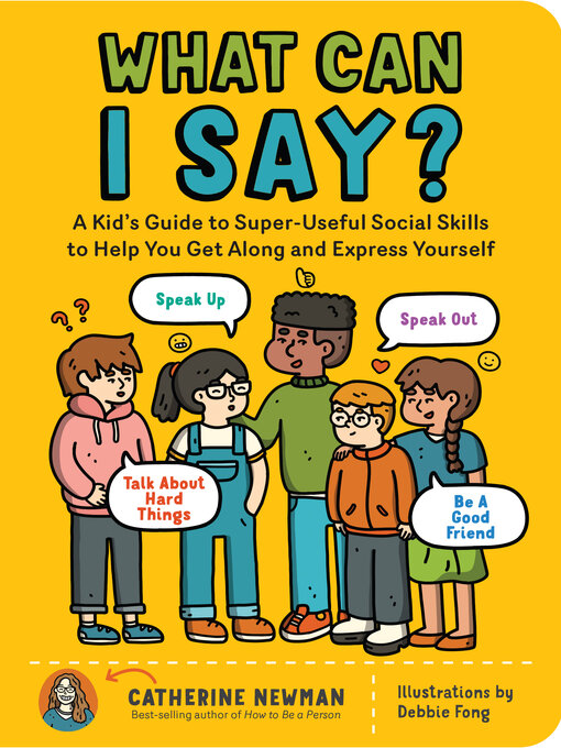 Title details for What Can I Say? by Catherine Newman - Available